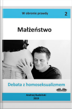 Małżeństwo: Debata Z Homoseksualizmem