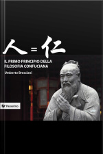 Il Primo Principio Della Filosofia Confuciana