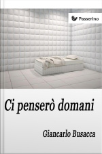 Ci Penserò Domani
