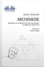 Archimede: Riflessioni Sul Principio Dei Corpi Galleggianti. La Forma Dei Corpi Solidi
