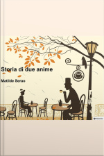 Storia Di Due Anime