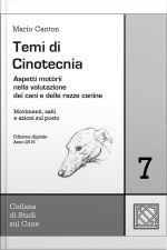 Temi Di Cinotecnia 7 - Movimenti, Salti E Azioni Sul Posto: Aspetti Motorii Nella Valutazione Dei Cani E Delle Razze Canine