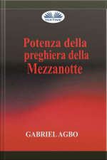 Potenza Della Preghiera Della Mezzanotte