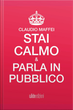 Stai Calmo E Parla In Pubblico