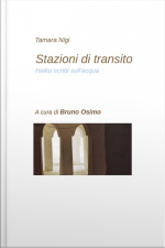 Stazioni Di Transito (haiku Scritti Sullacqua)
