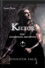 Keltor: The Guardian Archives - Vol. I