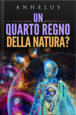 Un Quarto Regno Della Natura?