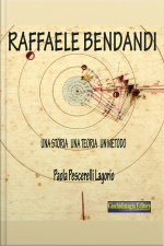 Raffaele Bendandi: Una Storia, Una Teoria, Un Metodo