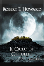 Il Ciclo Di Cthulhu, Vol. 1