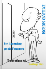 Per Lascensione Prendo Lascensore: Trattato Sulla Gnu-eig
