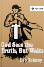 God Sees The Truth, But Waits