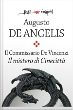 Il Commissario De Vincenzi. Il Mistero Di Cinecittà