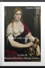 Dama Con Cagnolino: Racconto: Versione Filologica A Cura Di Bruno Osimo