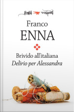 Brivido Allitaliana. Delirio Per Alessandra