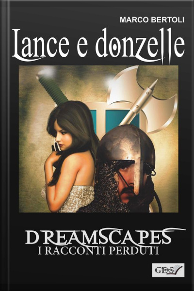 Lance E Donzelle- Dreamscapes I Racconti Perduti Volume 24