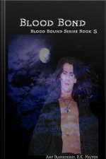 Blood Bond: Blood Bond (blood Bound Book 5)