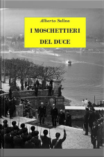 I Moschettieri Del Duce