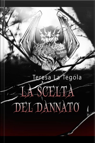 La Scelta Del Dannato
