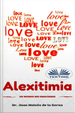 Alextimia: Un Mundo Sin Emociones