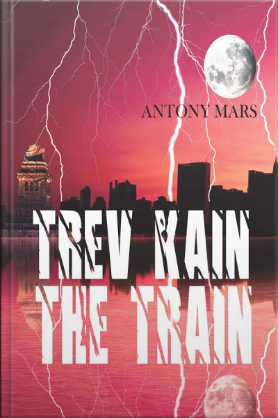 Trev Kain The Train