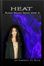 Heat (blood Bound Book 4)