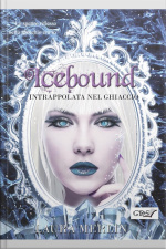 Icebound - Intrappolata Nel Ghiaccio
