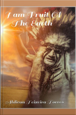 I Am Fruit Of The Earth