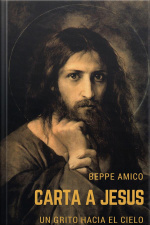 Carta A Jesús - Un Grito Hacia El Cielo