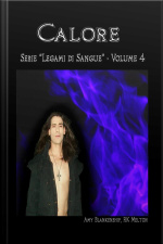 Calore (legami Di Sangue - Volume 4)