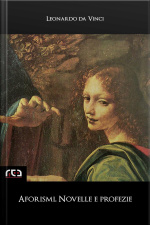 Aforismi, Novelle E Profezie