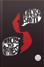 Dancing To Happiness