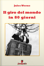Il Giro Del Mondo In 80 Giorni