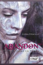 Abandon - Fragile Come La Terra