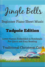 Jingle Bells Traditional Christmas Carol Beginner Piano Sheet Music Tadpole Edition