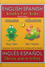 7 - Comics (cómicos) - English Spanish Books For Kids (inglés Español Libros Para Niños): Bilingual Book To Learn Basic Spanish To English Words (livro Bilingüe Con Traducción Del Inglés Al Español Y Inglés Para Principiantes)