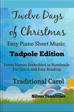 The Twelve Days Of Christmas Easy Piano Sheet Music Tadpole Edition