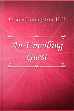 An Unwilling Guest