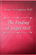 The Finding Of Jasper Holt