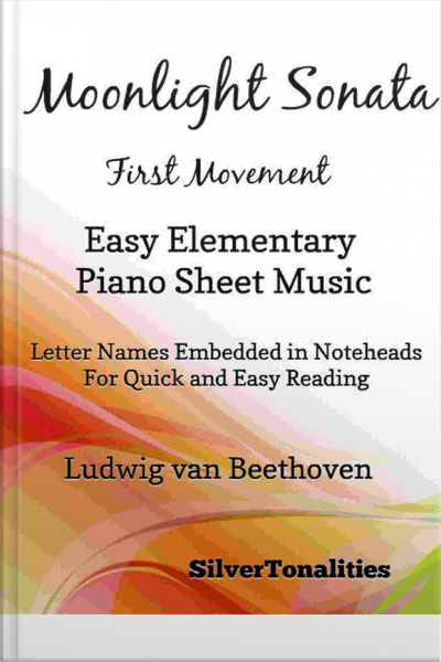 Moonlight Sonata First Movement Easy Elementary Piano Sheet Music