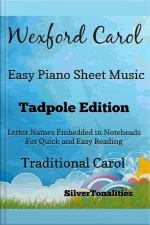 Wexford Carol Easy Piano Sheet Music Tadpole Edition