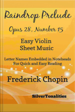 Raindrop Prelude Opus 28 Number 15 Easy Violin Sheet Music