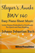 Sleepers Awake Easy Piano Sheet Music