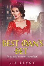 Best Mans Bet: Who Said Men Were Perfect?