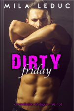 Dirty Friday