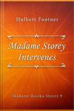 Madame Storey Intervenes