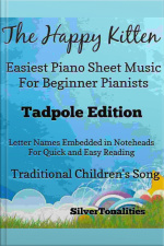 Happy Kitten Easiest Piano Sheet Music For Beginner Pianists Tadpole Edition