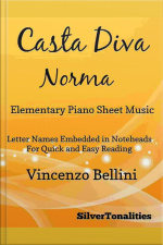 Casta Diva Elementary Piano Sheet Music