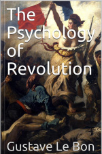 The Psychology Of Revolution