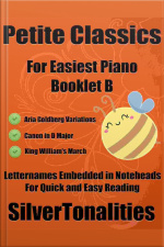 Petite Classics For Easiest Piano Booklet B