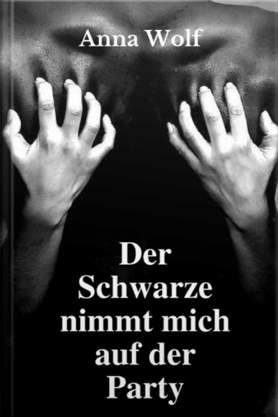 Der Schwarze Nimmt Mich Auf Der Party